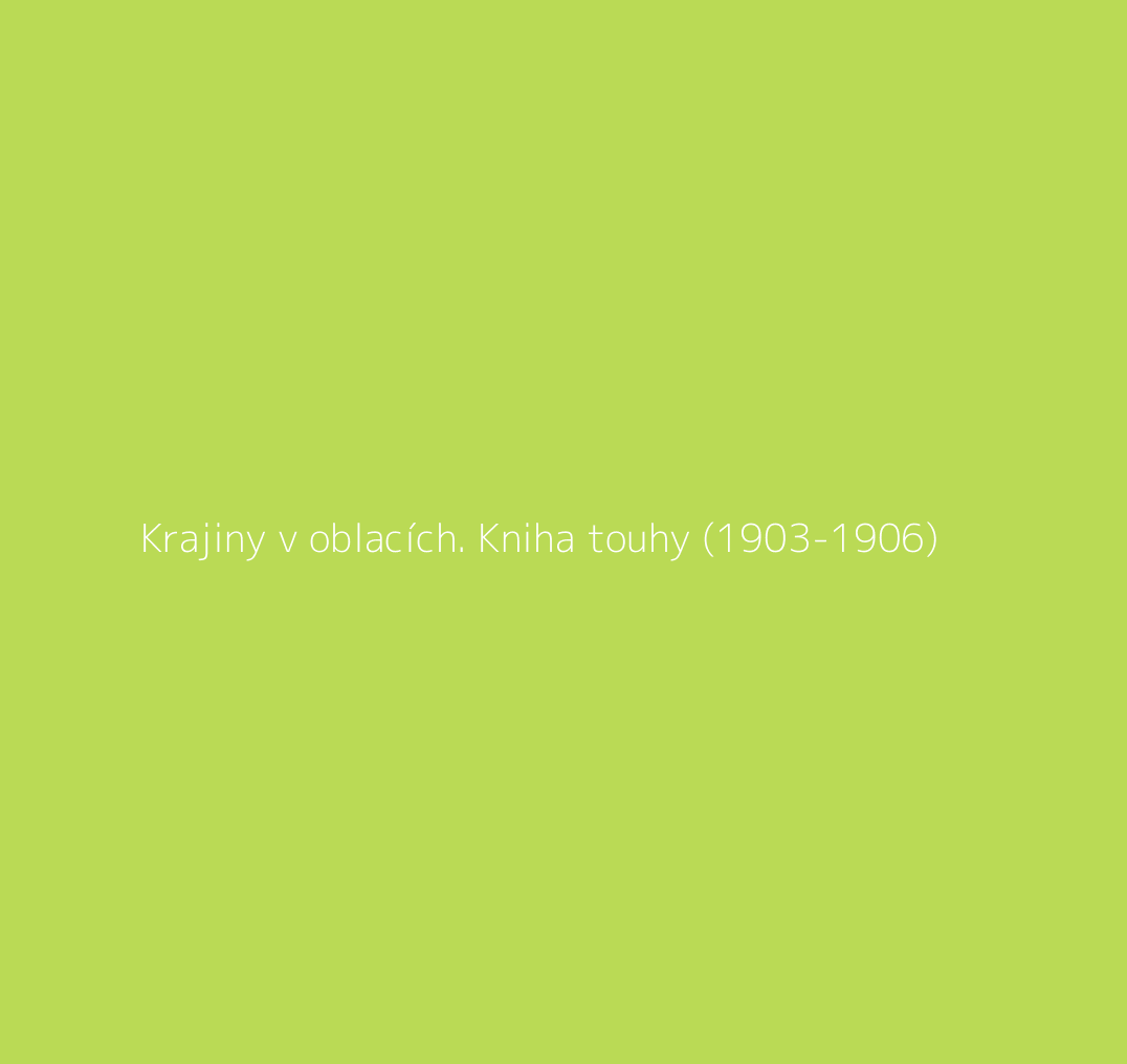 Title.ATT Krajiny v oblacích. Kniha touhy (1903-1906)